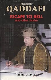 Escape to Hell and Other Stories by Muammar Gaddafi