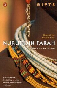 Gifts (Blood in the Sun 2) by Nuruddin Farah