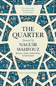 The Quarter by Naguib Mahfouz